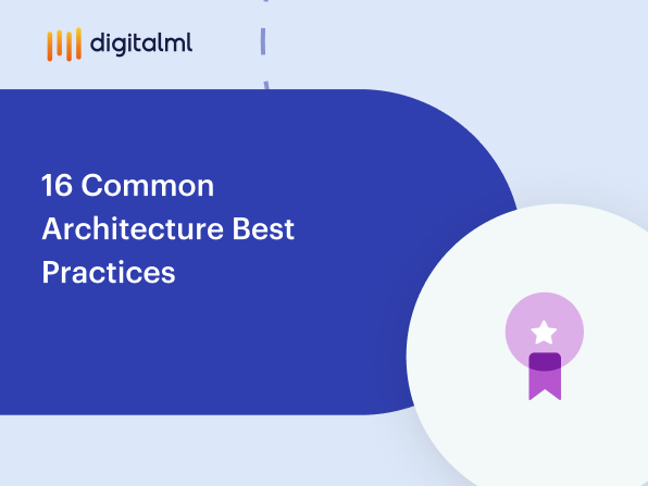 16 Common Architecture Best Practices